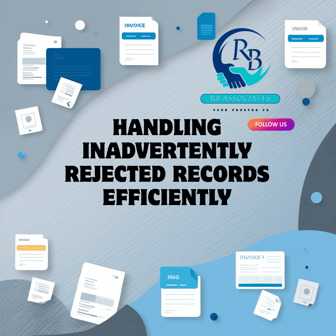 Handling Inadvertently Rejected Records on the Invoice Matching System (IMS): A Practical Guide